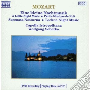 Wolfgang Amadeus Mozart - Eine Kleine Nachtmusik K 525, Serenata Notturna K 239, Lodron Night Music N.1 cd musicale di Wolfgang Sobotka
