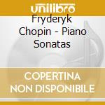 Fryderyk Chopin - Piano Sonatas cd