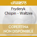 Fryderyk Chopin - Waltzes cd
