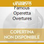 Famous Operetta Overtures cd