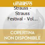 Strauss - Strauss Festival - Vol 2 cd