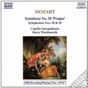 Wolfgang Amadeus Mozart - Symphony No.38 K 504 praga, N.29 K 201, N.30 K 202 cd musicale di Wolfgang Amadeus Mozart
