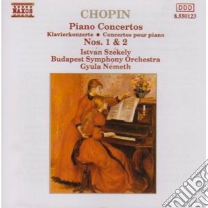 Fryderyk Chopin - Piano Concertos Nos. 1 & 2 cd musicale di Fryderyk Chopin