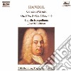 Georg Friedrich Handel - Concerti Grossi N.3 Op.3, N.4, N.5, N.6op.6 cd