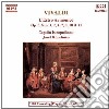 Antonio Vivaldi - L'Estro Armonico: Concerto N.1, N.2, N.4, N.7, N.8, N.10, N.11 Op.3 cd