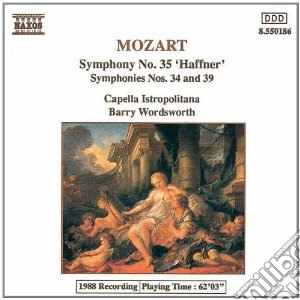 Wolfgang Amadeus Mozart - Symphony No.34 K 338, N.35 K 385 haffner, N.39 K 543 cd musicale di Barry Wordsworth