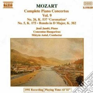 Wolfgang Amadeus Mozart - Complete Piano Concertos Vol.9: N.5 K 175, N.26 K 537 incoronaz cd musicale di Wolfgang Amadeus Mozart