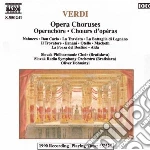 Giuseppe Verdi - Opera Chorues: Nabucco, Don Carlo, Traviata, La Battaglia Di Legnano.. cd
