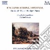 English String Festival: Dowland, Elgar, Bridge, Parry cd