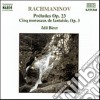 Sergej Rachmaninov - Preludio N.1 > N.10 Op.23, Morceaux De Fantasie N.1 > N.5 Op.3 cd