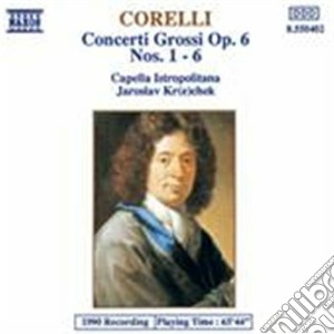 Arcangelo Corelli - Concerti Grossi Nos.1-6 cd musicale di Arcangelo Corelli