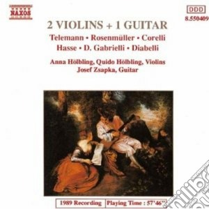 Holbling / Holbling / Zsapka - 2 Violins + 1 Guitar: Telemann, Rosenmuller, Corelli.. cd musicale