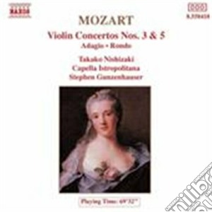 Wolfgang Amadeus Mozart - Concerto X Vl E Orchestra N.3 K 216, N.5 K 219, Adagio K 261, Rondo' K 373 cd musicale di Wolfgang Amadeus Mozart