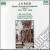 Johann Sebastian Bach - Concerti Per Pianoforte Vol.2: Bwv 1055,, 1056, Bwv 1057, Bwv 1058 cd