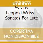 Sylvius Leopold Weiss - Sonatas For Lute cd