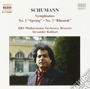 Robert Schumann - Symphonies 1, 3 cd musicale di Robert Schumann