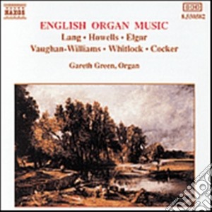 Gareth Green - English Organ Music cd musicale