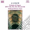Johann Sebastian Bach - Preludi E Fughe: Bwv 544, Bwv 541, Bwv 546, Bwv 542, Bwv 536 cd