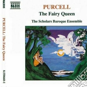 Henry Purcell - The Fairy Queen(2 Cd) cd musicale di THE SCHOLARS BAROQUE ESEMBLE