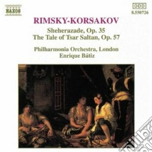 Nikolai Rimsky-Korsakov - Scheherazade Op.35 (suite Sinfonica) , Thetale Of Tzsar Saltan Op.57 cd musicale di Rimsky korsakov niko