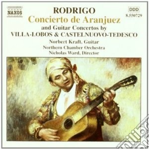 Joaquin Rodrigo - Concierto De Aranjuez cd musicale di Nicholas Ward
