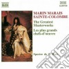 Marin Marais - Marin Marais & Sainte Colombe: The Greatest Masterworks cd