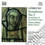 Henryk Gorecki - Symphony No.3 Op.36, 3 Olden Style Pieces