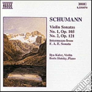 Robert Schumann - Sonata X Vl N.1 Op.105, N.2 Op.121, Intermezzo Dalla Sonata F.a.e. cd musicale di Robert Schumann