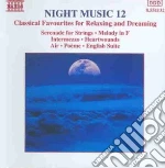 Night Music 12: Heartwounds, Melodia Infa, Intermezzo, Concerto X 2 Corni, Quer- Vari cd