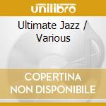 Ultimate Jazz / Various cd