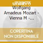 Wolfgang Amadeus Mozart - Vienna M - In Vienna cd