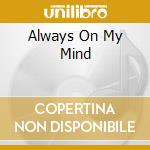 Always On My Mind cd