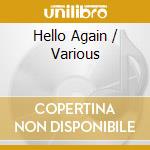 Hello Again / Various cd