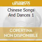 Chinese Songs And Dances 1 cd
