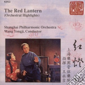 Red Lantern (The): Orchestral Highlights cd musicale di Yellow River