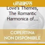 Love's Themes, The Romantic Harmonica of Richard Hayman cd