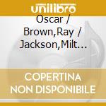 Oscar / Brown,Ray / Jackson,Milt Peterson - Very Tall Band cd