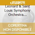 Leonard & Saint Louis Symphony Orchestra Slatkin - Carmen Suite Peer Gynt cd musicale di Leonard & Saint Louis Symphony Orchestra Slatkin