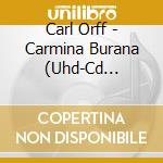 Carl Orff - Carmina Burana (Uhd-Cd 32-bit) cd musicale di Atlanta Symphony & Chorus