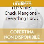 (LP Vinile) Chuck Mangione - Everything For Love vinile