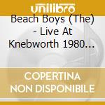 Beach Boys (The) - Live At Knebworth 1980 (+Dvd / Ntsc 0) cd musicale di Beach Boys