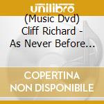 (Music Dvd) Cliff Richard - As Never Before  Bold As Brass  (Dvd / Ble Ray) cd