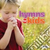 Evokids - Hymns For Kids cd