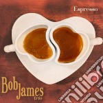 Bob James Trio - Espresso (Mqa Cd)