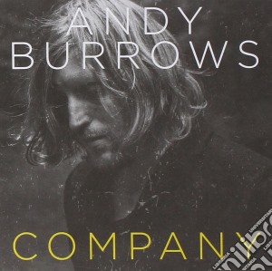 Andy Burrows - Company cd musicale di Burrows Andy