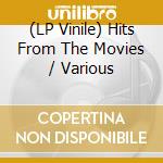 (LP Vinile) Hits From The Movies / Various cd