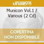 Municon Vol.1 / Various (2 Cd) cd musicale di Terminal Video