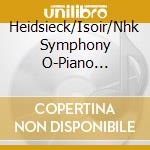 Heidsieck/Isoir/Nhk Symphony O-Piano Concerto No.24/Passacail cd musicale di King Records