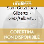 Stan Getz/Joao Gilberto - Getz/Gilbert '76