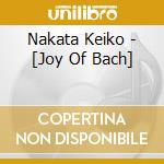 Nakata Keiko - [Joy Of Bach] cd